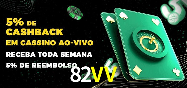 Promoções do cassino ao Vivo 82VV